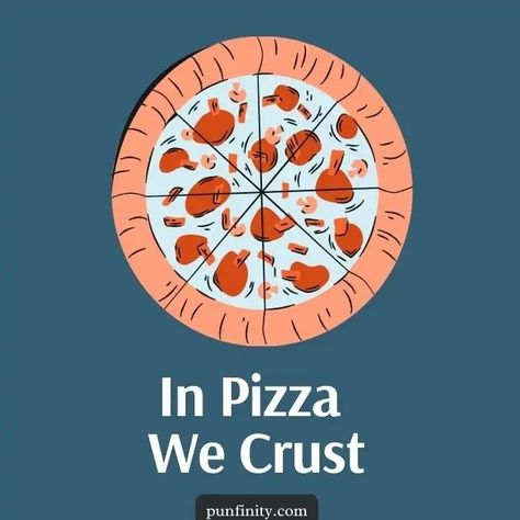 157 Deliciously Cheesy Pizza Puns For Your Next Pizza Party Pizza Puns Funny, Pizza Sayings, Quotes For Pizza Lovers, Pizza Jokes, Funny Pizza Sayings, Pizza Puns, Pizza Pie, Cheese Topping, Pizza Lovers