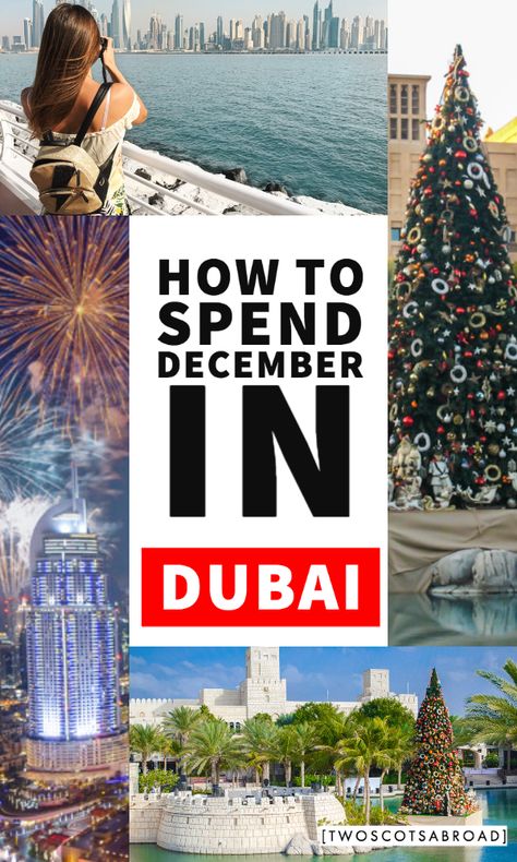 Dubai in December, Dubai at Christmas, Dubai in winter, Dubai Christmas tree, Dubai itinerary,Dubai Vacation, Dubai things to do, Dubai travel tips, how to plan your Dubai itinerary, Dubai New Year, Dubai hotels, Dubai nightlife, Dubai Mall, Dubai desert Dubai In Winter, New Year Dubai, Dubai December, Christmas In Dubai, Dubai New Year, Dubai Winter, Dubai Christmas, Vacation Dubai, Hotels Dubai