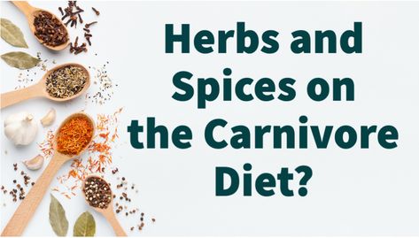 Herbs and Spices on the Carnivore Diet? - Dr. Robert Kiltz The Carnivore Diet, Cassia Cinnamon, Toxic Mold, Abdominal Cramps, Meat Diet, Kidney Damage, Ceylon Cinnamon, Carnivore Diet, Spices And Herbs