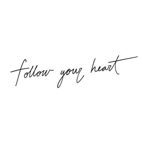 Follow Your Heart Tattoo, Black White Quotes, White Widgets, White Background Quotes, Minimal Quotes, Ipad Widgets, Lettering Procreate, Black And White Words, Black And White Quotes