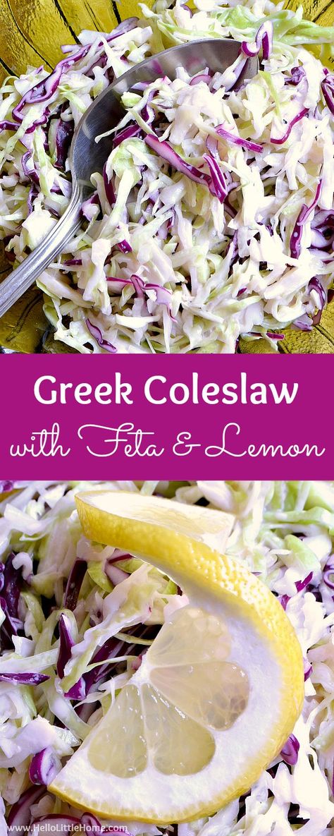 Greek Coleslaw recipe with Feta and Lemon ... a delicious side dish for any summer meal or BBQ! This easy slaw recipe features a tangy greek yogurt dressing bursting with feta and lemon flavors. A healthy, gluten free slaw recipe your whole family will love! | Hello Little Home Easy Slaw Recipe, Greek Coleslaw, Classic Coleslaw Recipe, Greek Yogurt Dressing, Greek Dinners, Slaw Recipe, Feta Recipes, Yogurt Dressing, Summer Meal