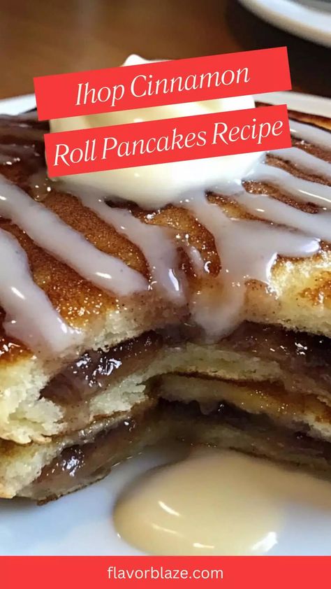 Ihop Cinnamon Roll Pancakes Recipe – Flavor Blaze Cinnamon Roll Pancake Recipe, Cinnastack Pancakes Ihop, Ihop Cinnastack Pancakes, Cinnamon Roll Crepes, Cinnamon Swirl Sheet Pan Pancakes, Pancake Cinnamon Rolls, Pancake Donuts Recipes, Pancake Mix Recipe Ideas, Ihop Pancake Recipe