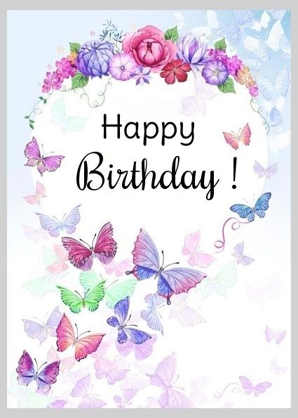 Happy Birthday Pink Purple Blue floral butterfly. Original compilation by lechezz Happy Birthday Butterfly, Happy Birthday Emoji, Happy Birthday Flowers Wishes, Birthday Butterfly, Birthday Wishes Flowers, Birthday Greetings Friend, Happy Birthday Wishes Photos, Happy Birthday Art, Happy Birthday Greetings Friends