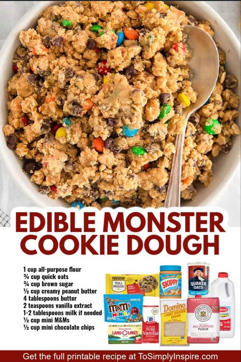 Edible Batter, Cute Desert Ideas, Edible Monster Cookie Dough, Recipe For Monster Cookies, Edible Dough, Edible Chocolate Chip Cookie Dough, Monster Cookie Dough, Edible Recipes, Edible Cookie Dough Recipe