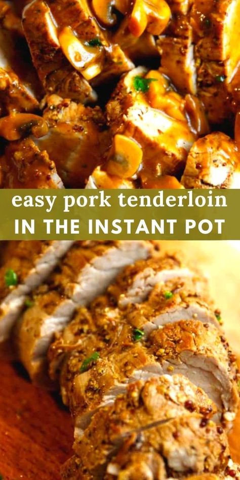 Pressure Cooker Pork Loin, Instant Pot Pork Loin Recipe, Pressure Cooker Pork Tenderloin, Instant Pot Pork Tenderloin Recipe, Boneless Pork Loin Recipes, Easy Pork Tenderloin Recipes, Roasted Pork Tenderloin Recipes, Easy Pork Tenderloin, Pressure Cooker Pork