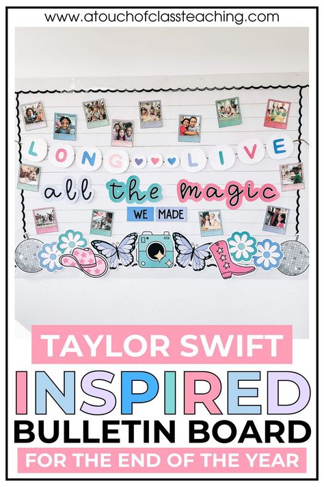 If you are a swiftie teacher, then you are going to love this Taylor Swift inspired bulletin board for the end of the year! It is a great addition to a Taylor swift classroom or if you just know that your students are T. Swift obsessed! Oh Happy Day Bulletin Board Ideas, Mom Bulletin Board Ideas, Back To School Bulletin Boards Taylor Swift, Eras Classroom Decor, Bulletin Board Taylor Swift, Swiftie Bulletin Board, You Make The Whole Class Shimmer Bulletin Board, Taylor Swift Teacher Door, Eras Tour Classroom