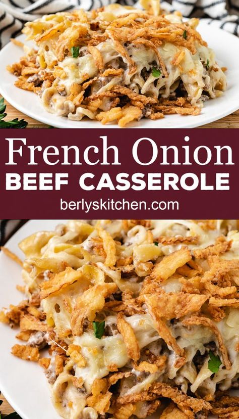 French Onion Beef And Noodles Casserole, Recipes Using French Onion Dip, French Onion Ground Beef Casserole, Supper Ideas For 2, Onion Beef Casserole, French Onion Beef Casserole, French Fried Onion Recipes, French Onion Casserole, French Onion Beef