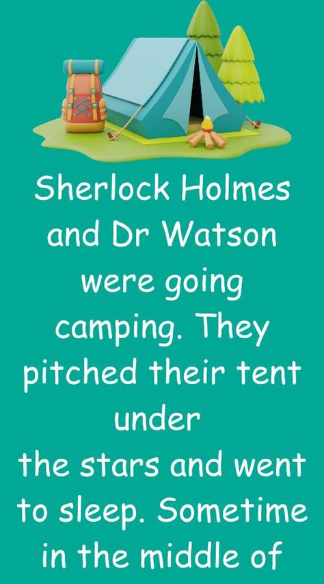 Sherlock Holmes and Dr Watson were going campingfunny jokes, short funny jokes, friends funny jokes, #funniest jokes #best jokes, hilarious funny english jokes, memes and jokes #memes #jokes Jokes About Men, Funny English Jokes, Funniest Jokes, Funny English, Best Jokes, English Jokes, Dr Watson, Witty One Liners, Jokes Hilarious