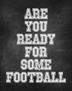 Football Slogans, Comedy Roast, Football Printables, Fantasy Football Humor, Party Quotes, Season Quotes, Free Football, Football Images, Football Themes