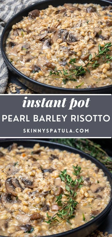 Rissoto Champignon, Barley Recipe Healthy, Mushroom Barley, Barley Risotto, Barley Recipe, Baked Mushrooms, Instant Pot Pasta Recipe, Healthy Instant Pot Recipes, Risotto Recipes