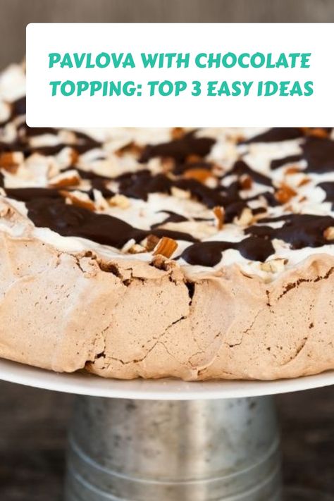 Pavlova with Chocolate Topping: Top 3 Easy Ideas Chocolate Pavlova Recipe, Pavlova With Chocolate, What Is Pavlova, Pavlova Roll, Pavlova Toppings, Raspberry Pavlova, Chocolate Pavlova, Chocolate Ganache Recipe, Pavlova Recipe