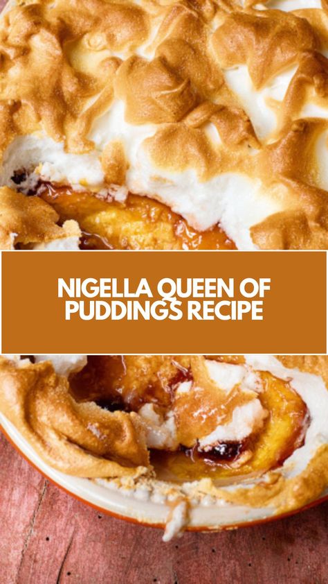 This delicious Queen of Puddings recipe by Nigella is a comforting and easy dessert that’s perfect for any occasion. With a creamy custard base, a tangy layer of jam, and a golden, crispy meringue topping, it’s a simple yet indulgent treat. Plus, it’s versatile, so you can use your favorite jam! Queen Of Puddings Recipes, Nigella Lawson Recipes Desserts, Queens Pudding, Nigella Lawson Recipes Chicken, Nigella Sticky Toffee Pudding, Nigella Lawson Desserts, Queen Of Puddings, Celebrity Food, Nigella Lawson Recipes