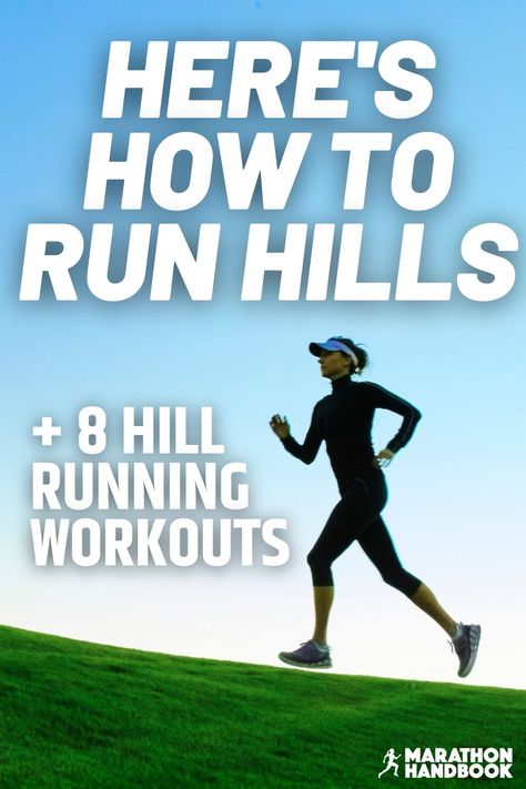 Hill Workouts For Runners, Hill Training Running, Hill Workout Outside Running, Hill Sprints Workout, Hill Repeats Workout, Hill Workout Outside, Hill Running, Hill Sprint Workout, Hill Running Workout