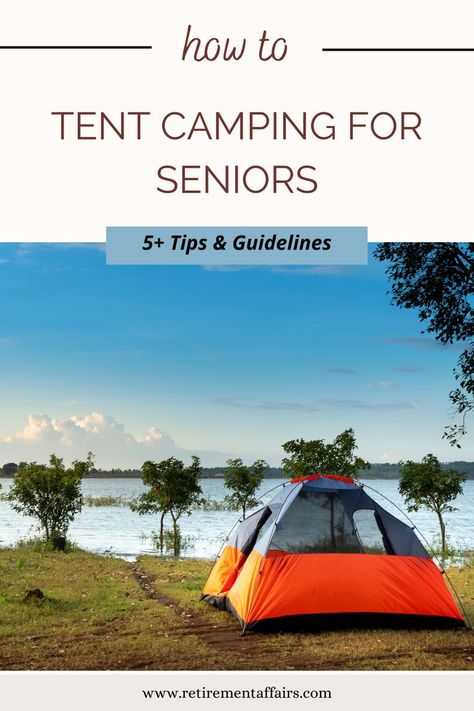 In this post, I'll give you some of the greatest tips on tent camping for seniors to guarantee a great experience. #senior #seniors #tent #tent camping #Tent Camping for Seniors Tent Camping Tips, Camping Tips, Camping Tent, Camping Hacks, Tent Camping, Outdoor Gear, Tent, Bucket List, Camping