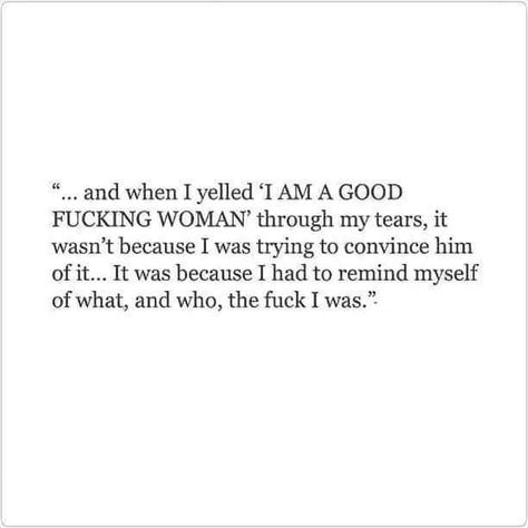 You Don't Deserve Me Quotes, You Deserve Better Quotes, I Deserve Better Quotes, Deserve Better Quotes, Deserve Quotes, You Dont Deserve Me, Goodbye Quotes, I Deserve Better, World Quotes