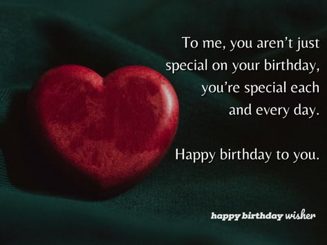 To me, you aren’t just special on your birthday, you’re special each and every day. Happy birthday to you. (...) https://www.happybirthdaywisher.com//you-re-always-special-to-me/ Happy Birthday Wishes For Love, Birthday Wishes Best Friend, Birthday Wishes For Love, Heartfelt Birthday Wishes, Birthday Wishes For Friend, Flower Rangoli, Love My Husband, Wishes For You, Happy Birthday To You