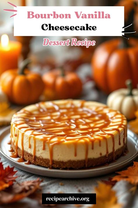 Bourbon Vanilla Cheesecake Vanilla Bourbon Cheesecake, Maple Bourbon Cheesecake, Bourbon Cheesecake Recipes, Carmel Cheesecake, Bourbon Cheesecake, Luxury Desserts, Creme Brulee Cheesecake, Cheesecake Desserts Recipes, Sweet Potato Cheesecake