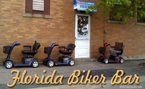 Biker Bar in Florida, Welcome to the Scooter Zone Florida Humor, Florida Funny, Biker Bar, Senior Humor, Funny Old People, Golf Humor, Funny Captions, Funny Bunnies, Main Game