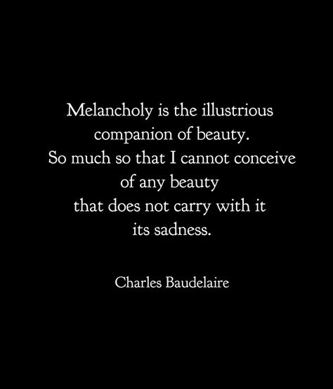 Charles Baudelaire Poems, Charles Baudelaire Quotes, Baudelaire Quotes, Charles Baudelaire, Poet Quotes, Goth Subculture, Dark Sense Of Humor, Author Quotes, Evanescence