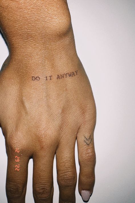 Do It For You Tattoo, Just Do It Tattoo, Do It Anyway Tattoo, Again Tattoo, Subtle Tattoos, Do It Anyway, Get A Tattoo, Fall 2023, Minimalist Tattoo