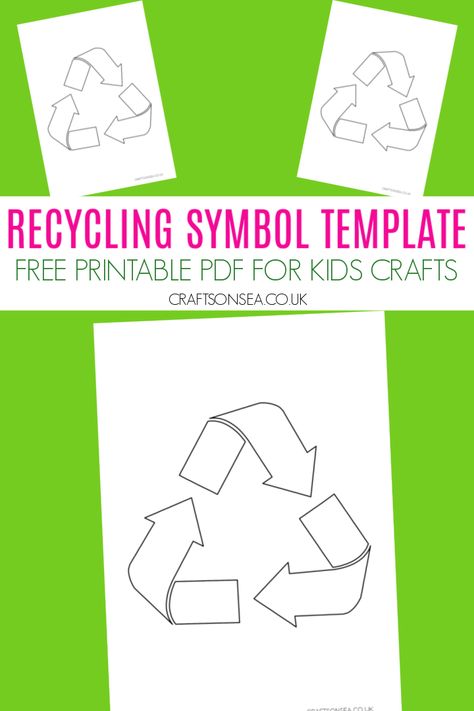 Recycling Symbol Template (FREE Printable) Recycling Signs Printable, Recycle Symbol Printable, Recycle Signs Printable, Reduce Reuse Recycle Craft, Recycling Theme Preschool, Recycling Preschool Activities, Recycle Crafts For Preschool, Reduce Reuse Recycle Crafts, Reduce Reuse Recycle Activities