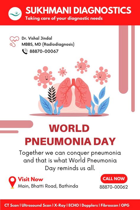 World Pneumonia Day  | Sukhmani Diagnostics World Pneumonia Day, Brain Scan, Ct Scan, Be Healthy, Radiology, Brain Health, Ultrasound, Together We Can, X Ray