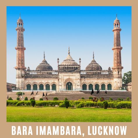 Bara Imambara, Lucknow Travel Guide Imambara Lucknow, India Tour, Short Trip, Agra, India Travel, Tour Packages, 18th Century, Taj Mahal, Travel Guide