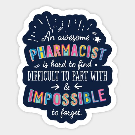 Pharmacist Quote, Pe Teacher Gifts, Girl Scout Gifts, Supervisor Gifts, Forgotten Quotes, Accountant Gifts, Art Teacher Gifts, Pharmacist Gift, Pe Teachers