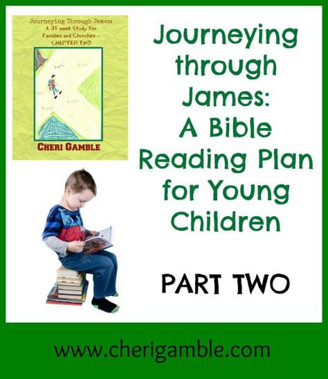 Journeying through James: A Bible Reading Plan for Young Children over James Chapter Two | Ministry Mom Year Bible Reading Plan, Book Of James, Bible Study For Kids, Bible Passages, Happy New Year 2019, Bible Lessons For Kids, Bible Reading Plan, Bible Reading, Sunday School Lessons