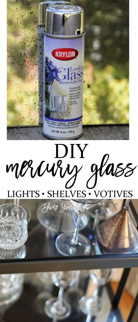 Make your own mercury-like glass shelves for a bar cart or tray, or transform glass votives or plain glass light fixtures with this easy tutorial. | Shine Your Light | www.shineyourlightblog.com Diy Mercury Glass Vase, Mercury Glass Lighting, Mercury Glass Mirror, Krylon Looking Glass, Looking Glass Spray Paint, Glass Shelves In Bathroom, Glass Shelves Decor, Mercury Glass Diy, Glass Shelves Kitchen