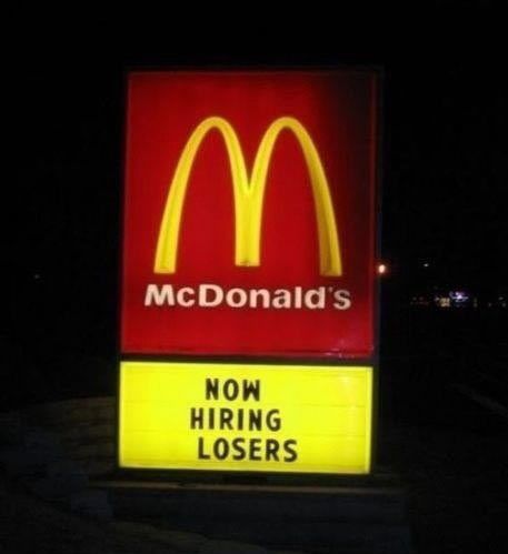 At least they're honest Job Fails, Kentucky Fried Chicken, Finding A New Job, You Had One Job, Pizza Hut, Epic Fails, Signed Photo, Find A Job, Funny Signs