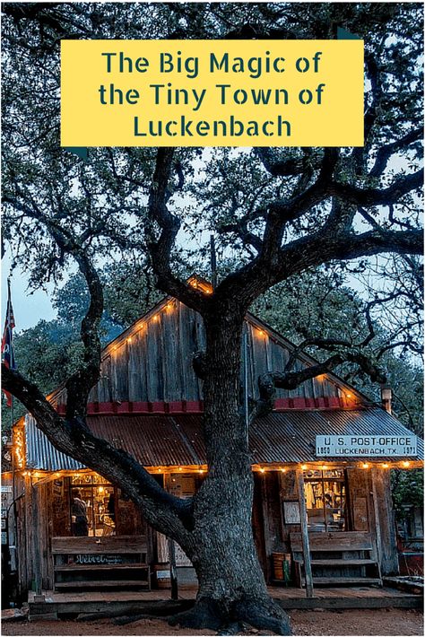 Luckenbach Texas: The Big Magic of a Tiny Town - Travel Addicts Road Trip Texas, Texas Adventure, Texas Life, Texas Living, Texas Places, Texas Vacations, Texas Roadtrip, Big Magic, Fredericksburg Texas