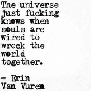 "when souls are wired to wreck the world together" -Erin Van Vuren Sweet Pictures, Soulmate Quotes, Life Quotes Love, Destiel, What I Want, Poetry Quotes, Pretty Words, Beautiful Quotes, Beautiful Words