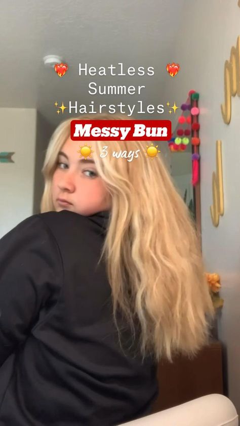 Heatless Summer hairstyles! Messy bun tutorial 3 ways!☀️☀️ in 2022 | Hair tips video, Poofy hair, Hair upstyles Hairstyles Messy Bun, Poofy Hair, Messy Bun Tutorial, Hairstyles Messy, Hair Upstyles, Bun Tutorial, Hair Tips Video, Heatless Hairstyles, Greasy Hair Hairstyles