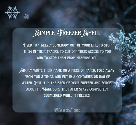 Freezing Names Spell, Ice Spell Magic, Freezing Someone Spell, How To Freeze Someone Spell, Name In Freezer Spell, Water Spells Witchcraft, Freezer Spells For Protection, Freezing Spell Witchcraft, Freezer Jar Spell