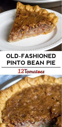 Vintage Pinto Bean Pie Pinto Bean Pie Recipe, Pinto Bean Pie, Bean Desserts, Bean Pie, Pinto Bean, Bean Cakes, Pie Crusts, 12 Tomatoes, Pinto Beans