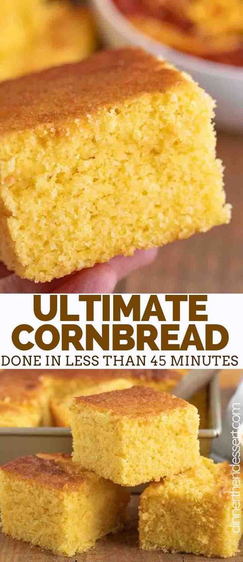 Ultimate Cornbread is incredibly EASY to make, made with cornmeal, flour, and sugar. It's sweet, savory, and ready in under 45 minutes! #easy #sweet #corn #cornbread #homemade #fromscratch  #dinnerthendessert Cornbread Dinner, Fluffy Cornbread, Best Cornbread, Cornmeal Recipes, Cornbread Recipe Sweet, Vegan Cornbread, Moist Cornbread, Homemade Cornbread, Sweet Cornbread