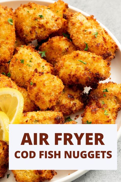 Fish Nuggets Cod Nuggets, Air Fryer Cod Fish, Fried Cod Fish Recipes, Nuggets In Air Fryer, Air Fryer Cod Recipe, Air Fryer Cod, Air Fryer Seafood, Fish Nuggets, Air Fried Fish