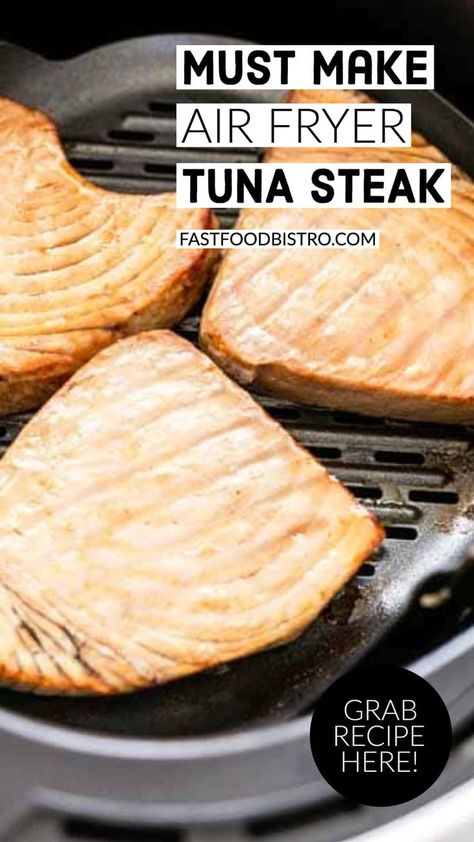 Tuna Filet Recipes, Air Fryer Tuna Steak, Steak In The Air Fryer, Air Fryer Tuna, How To Cook Tuna, Healthy Tuna Recipes, Liver Diet Recipes, Air Fryer Fish Recipes, Tuna Steak Recipes