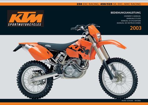 KTM 250 EXC, 450 EXC, 525 EXC 2003 Owner’s Manual has been published on ProCarManuals.com https://procarmanuals.com/ktm-250-exc-450-exc-525-exc-2003-owners-manual/ Ktm 525 Exc, Ktm 450 Exc, Ktm 400, Ktm 250 Exc, Ktm 450, Ktm 125, Ktm 250, Ktm Exc, Vintage Motocross