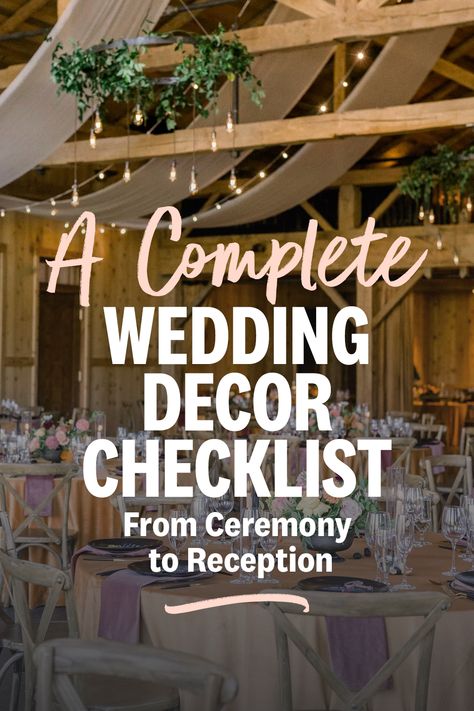 Checklist For Wedding Decorations, Wedding Decorating Checklist, Wedding Decor Inventory List, Organizing Wedding Decorations, Wedding Decor Checklist Printable, Wedding Reception Essentials List, Diy Wedding Checklist Detailed, Must Have Wedding Decorations, Decor Checklist For Wedding