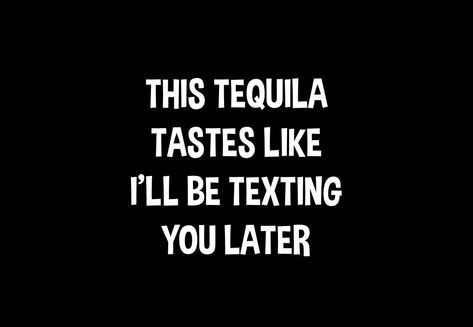 Tequila Is Cheaper Than Therapy, Tequila Tasting, Cheaper Than Therapy, Alcohol Humor, Like Quotes, Tequila, Words Quotes, Texts, Funny Memes