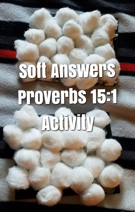 Christian Youth Activities, Proverbs For Kids, Kids Bible Object Lessons, Christian Object Lesson, Proverbs 15 1, Sunday School Object Lessons, Positive Communication, Soft Words, Kids Church Lessons