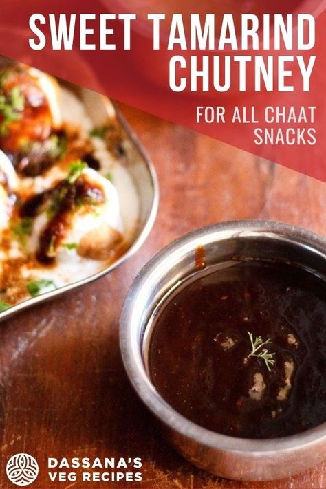 Sweet Chutney Recipe, Tamarind Chutney Recipe, Indian Chaat, Healthy Indian Snacks, Indian Cuisine Recipes, Fried Snacks, Veg Recipes Of India, Puri Recipes, Tamarind Chutney