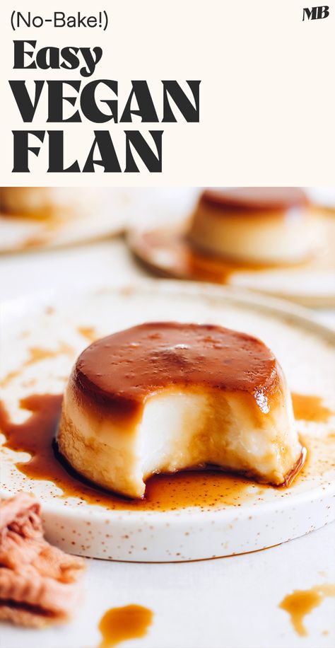 Vegan Flan, Vegan Caramel Sauce, Vegan Pudding, Salty Caramel, Vegan Caramel, Flan Recipe, Minimalist Baker, Coconut Custard, Salted Caramel Sauce