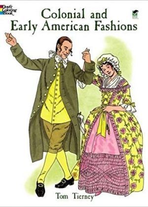 Colonial America Felicity Unit Study PDF Version | Fields of Daisies Tom Tierney, Pirate Dress, Fashion Coloring Book, Emotional Child, Social Class, Colonial America, Fan Book, Early American, Early Years