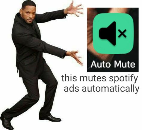 this mf mutes the annoying ads automatically and comes back on when it detects a song - get it right now When This Song Comes On, Spotify Premium, A Song, Get It, Right Now, Songs, Memes, Quick Saves