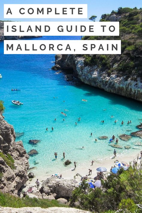 A Complete Island Guide to Mallorca, Spain Spain Honeymoon, Mallorca Beaches, Mallorca Island, Spain Travel Guide, Spain Vacation, Mallorca Spain, Parc D'attraction, Long Holiday, Voyage Europe