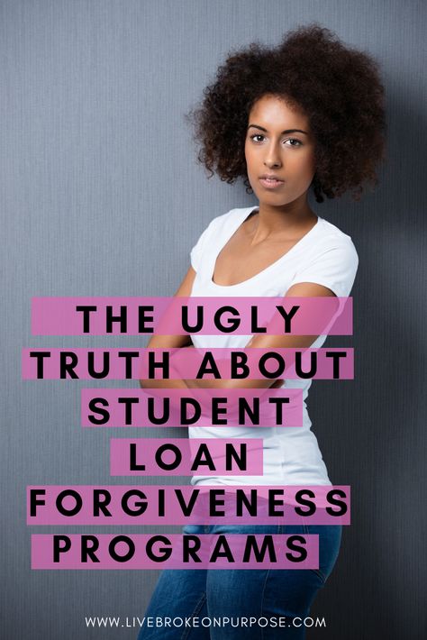 If you are waiting on the goverment to forgive your student loans you may be waiting in vain. Here is the ugly truth about Student Loan Forgiveness Programs College Debt, Loan Payoff, Loan Money, Online Degree Programs, Paying Off Student Loans, Student Loan Forgiveness, Loan Forgiveness, College Money, Student Loan Debt