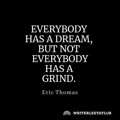 Champion Minded Quotes, Grind Mindset Quotes, Champion Mindset Quotes, Grinding Quotes, Eric Thomas Quotes, Champion Mindset, Grind Quotes, Focus Mindset, Rugby Quotes